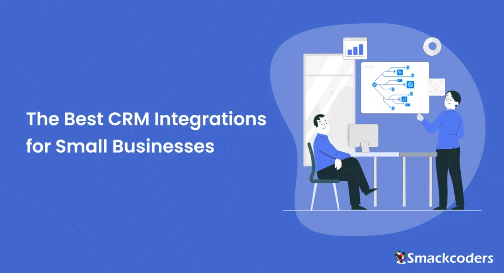 The Best CRM Integrations for Small Businesses 1 The-Best-CRM-Integrations-for-Small-Businesses